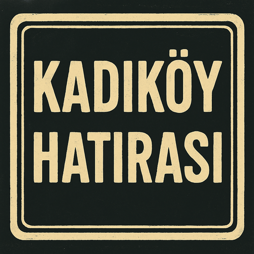 Kara bir yazı tahtası oluştur , bu tahtada "Kadıköy Hatırası " yazsın . retro temada olsun ..
In-Game asset.  2d.  High contrast.  No shadows