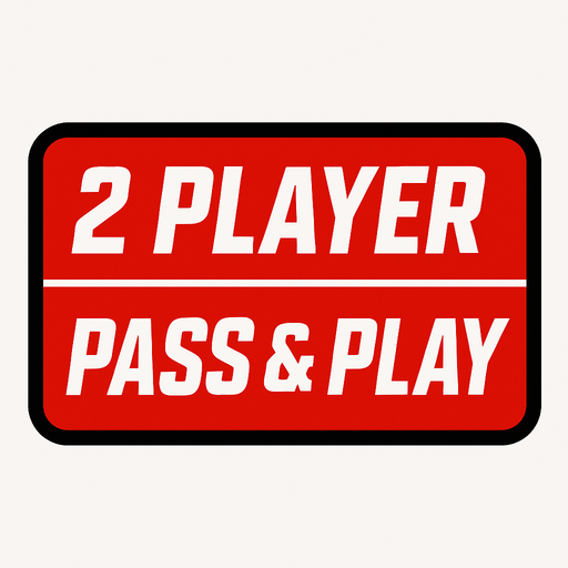 A UI button that says 2 player Pass & Play in sports ESPN style fonts.
In-Game asset.  2d.  High contrast.  No shadows