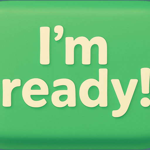 Replace text with I'm ready!