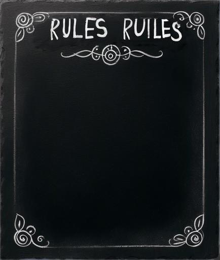"RULES" handwritten in chalk