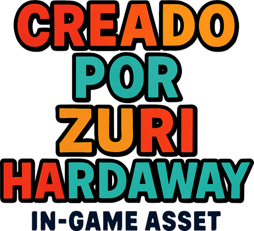 unas letras que digan : creado por ZURI HARDAWAY.
In-Game asset.  2d.  High contrast.  No shadows