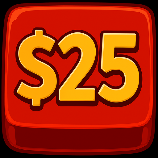 Change the button to say $25