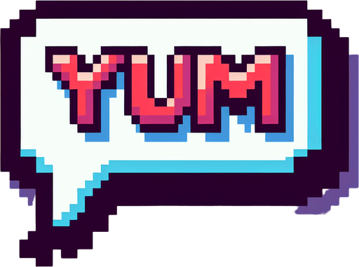 8-bit "YUM" dialog bubble.
Single Game Texture. In-Game asset. 2d. Blank background. High contrast. No shadows.