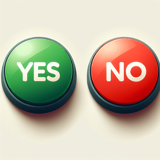Deux boutons ronds séparés  : "Yes" en vert et "No" en rouge