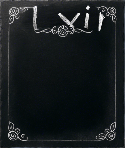 Word "ELIXIR" handwritten in chalk aligned at the top