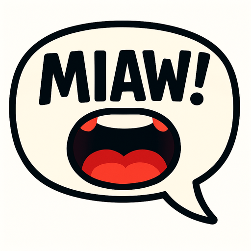 Simple cartoon speech bubble with big open mouth icon and uppercase lettering 'MIAW!'. Bubble tail on the right.
Single Game Texture.  In-Game asset.  2d.  Blank background.  High contrast.  No shadows
