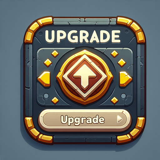 Upgrade button.
Single Game Texture.  In-Game asset.  2d.  Blank background.  High contrast.  No shadows