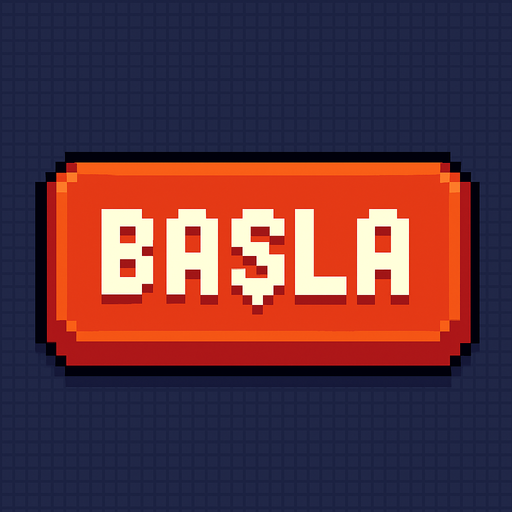 pixelart button.  have text in middle "BAŞLA".
In-Game asset.  2d.  High contrast.  No shadows