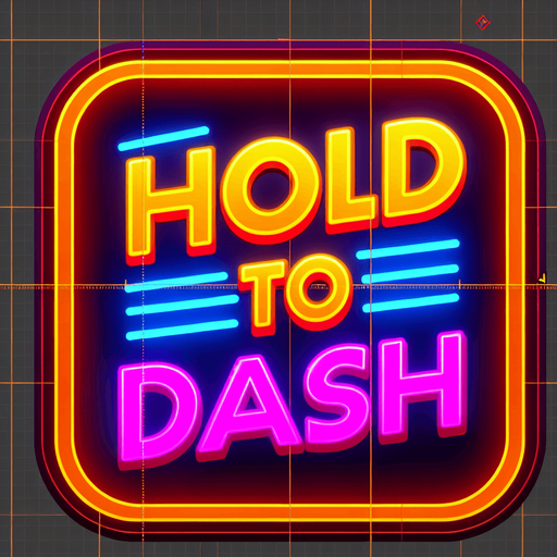 retro sign that says "Hold to Dash" in neon colors.
Single Game Texture. In-Game asset. 2d. Blank background. High contrast. No shadows.