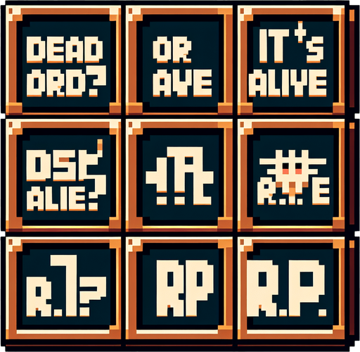 8-bit text. to be used in game. inside light brown boxes. Should read: 
Dead or Alive? 
It's Alive! 
R.I.P.! Single Game Texture. In-Game asset. 2d. Blank background. High contrast. No shadows.