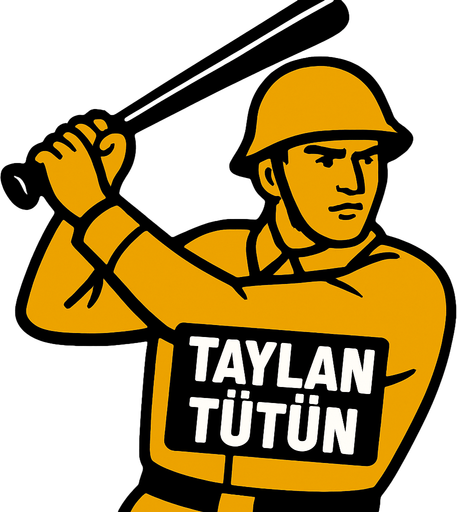 Ön tarafında Taylan tütün yazılı asker elinde sopası olsun vursun