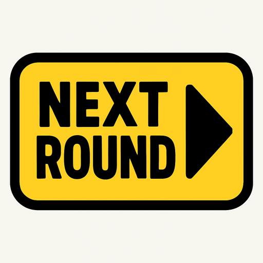 next round button.
In-Game asset.  2d.  High contrast.  No shadows