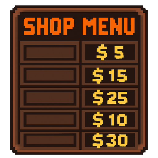 shop written menu tabela pixel.
In-Game asset.  2d.  High contrast.  No shadows