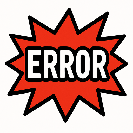 Error.
In-Game asset.  2d.  High contrast.  No shadows