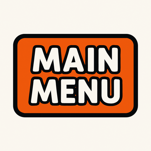 make a main menu button.
In-Game asset.  2d.  High contrast.  No shadows