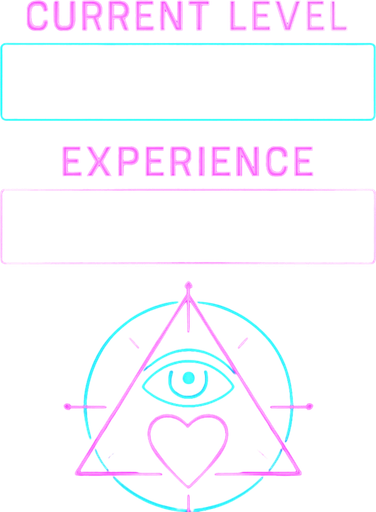 Neon cyberpunk experience menu form blank boxes labeled space for current level, experience gained, flat 2d 3d hologram glowing futuristic occult sigil heart eye triangle circle magick