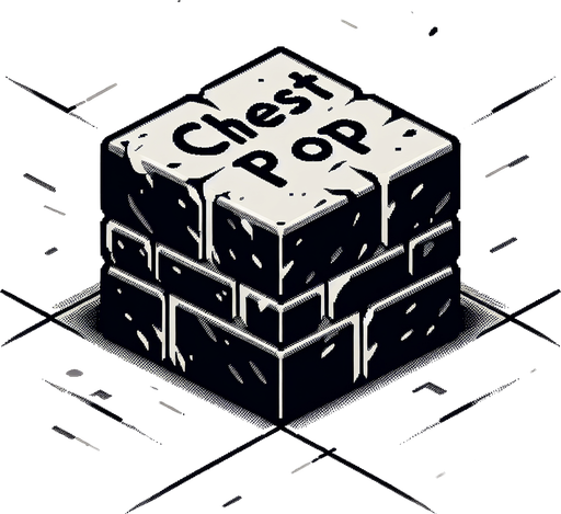 a forward facing brick with the writing "Chest Pop" Single Game Texture. In-Game asset. 2d. Blank background. High contrast. No shadows.