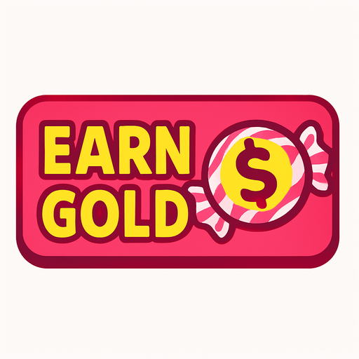 button when clicked earn gold is sweeti. money logo should look like candy.
In-Game asset.  2d.  High contrast.  No shadows