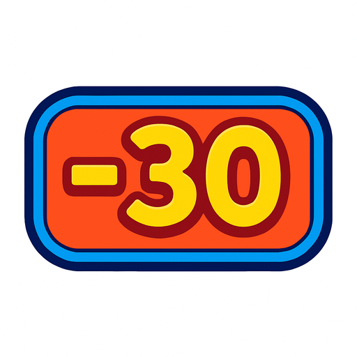 A score Ui that written -30 on it.
In-Game asset.  2d.  High contrast.  No shadows