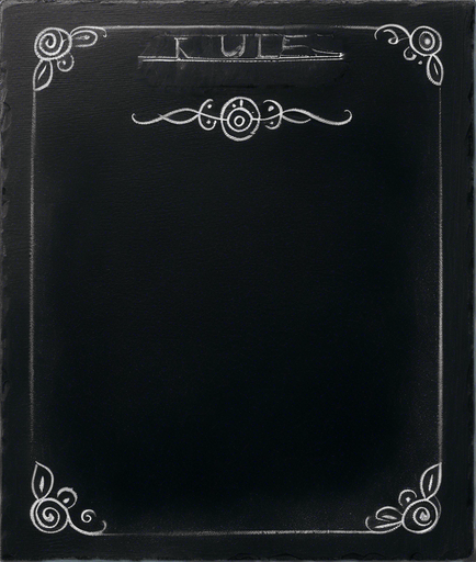 "RULES" handwritten in chalk