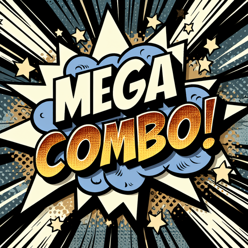 text popup "MEGA COMBO!"..
comics style