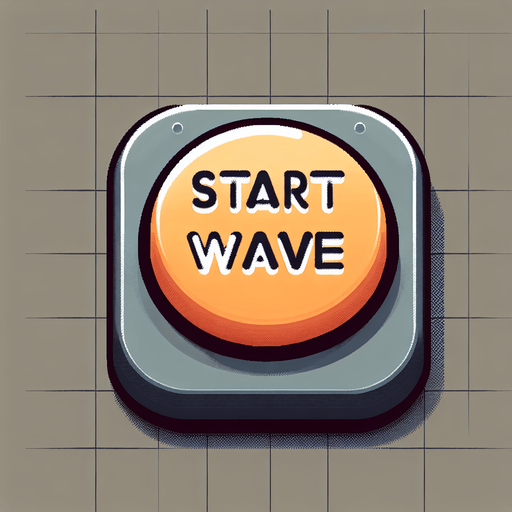 A button that says Start Wave.
Single Game Texture.  In-Game asset.  2d.  Blank background.  High contrast.  No shadows