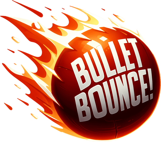 A ball with fire launching to the left with white painted text that says “BULLET BOUNCE!” At an angle on the ball.
Single Game Texture.  In-Game asset.  2d.  No background.  High contrast.  No shadows