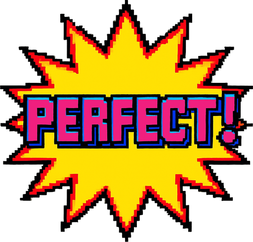 A yellow star burst that says 'Perfect!' in the center. 80s arcade machine graphics.
In-Game asset.  2d.  High contrast.  No shadows