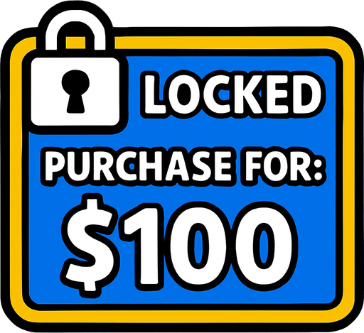 Padlock button that says *locked* Purchase for: $100.
In-Game asset.  2d.  High contrast.  No shadows
