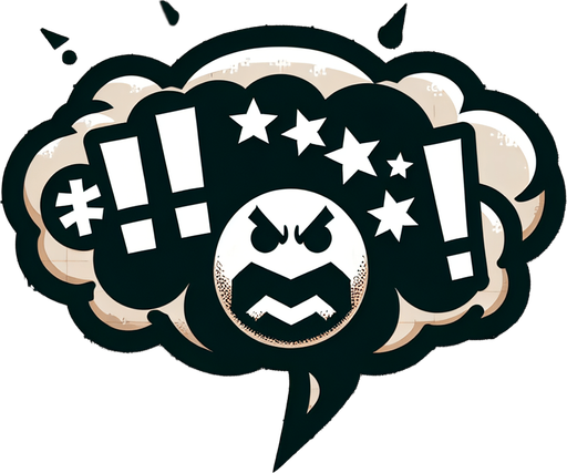 grawlix in a speech bubble, make sure it looks something like this !#@* and theres an angry icon.
Single Game Texture. In-Game asset. 2d. Blank background. High contrast. No shadows.