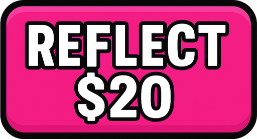 Make button hot pink and say 'Reflect $20'