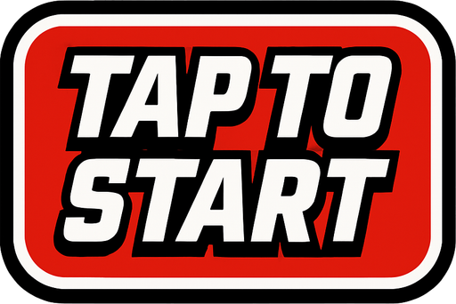 Tap to start button in ESPN sport style artwork.
In-Game asset.  2d.  High contrast.  No shadows