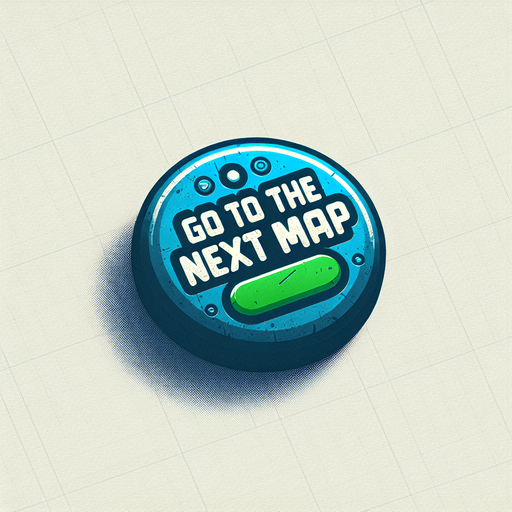 blue and green button with "GO TO THE NEXT MAP" text..
Single Game Texture. In-Game asset. 2d. Blank background. High contrast. No shadows.