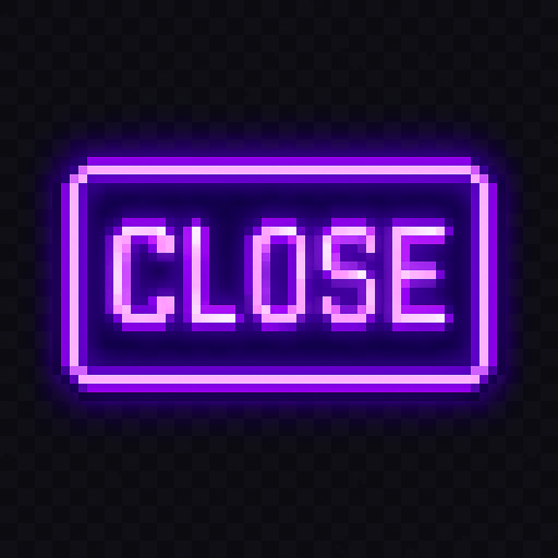 CLOSE