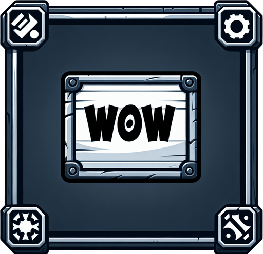 Single Game Texture. In-Game asset. 2d. Blank background. High contrast. No shadows. board panel. WOW text