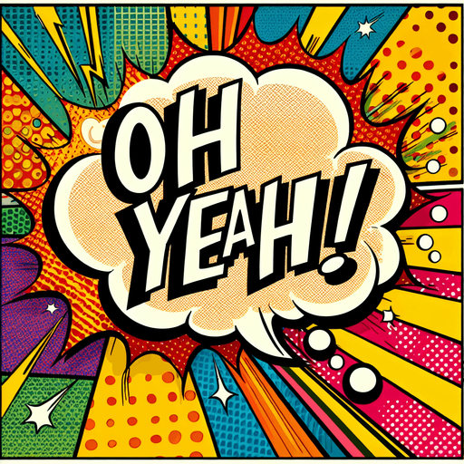 text popup "OH YEAH!".
comic style