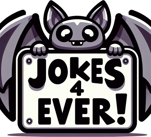 A bat holding a sign that says Jokes 4 Ever!.
Single Game Texture.  In-Game asset.  2d.  Blank background.  High contrast.  No shadows