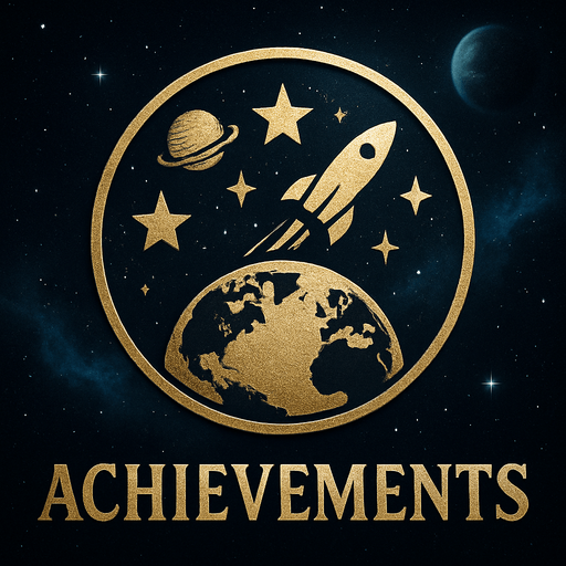 Uzay temalı global Achievements, gerçekçi, Altında "Achievements" yazsın.
In-Game asset.  High contrast.  No shadows