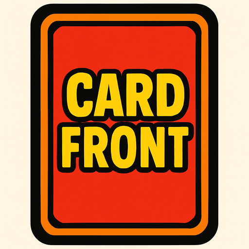 card front.
In-Game asset.  2d.  High contrast.  No shadows