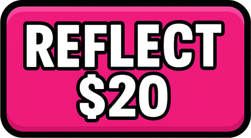 Make button hot pink and say 'Reflect $20'