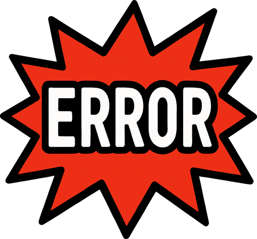 Error.
In-Game asset.  2d.  High contrast.  No shadows