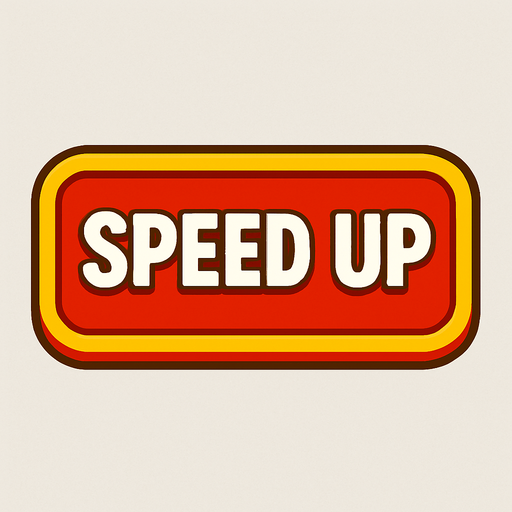 üzerinde SPEED UP yazan bir buton.
In-Game asset.  2d.  High contrast.  No shadows