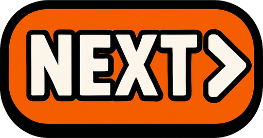 NEXT button.
In-Game asset.  2d.  High contrast.  No shadows