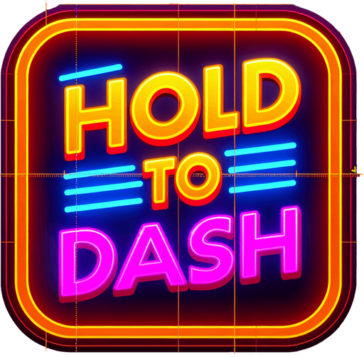 retro sign that says "Hold to Dash" in neon colors.
Single Game Texture. In-Game asset. 2d. Blank background. High contrast. No shadows.
