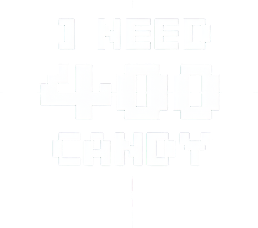 pixel text tablo : I need 400Candy.
Single Game Texture. In-Game asset. 2d. Blank background. High contrast. No shadows.
