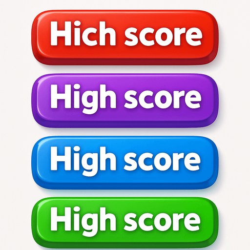 3D pack of buttons have text "Hich score". different colors. HD colors.
In-Game asset.  High contrast.  No shadows. 3D