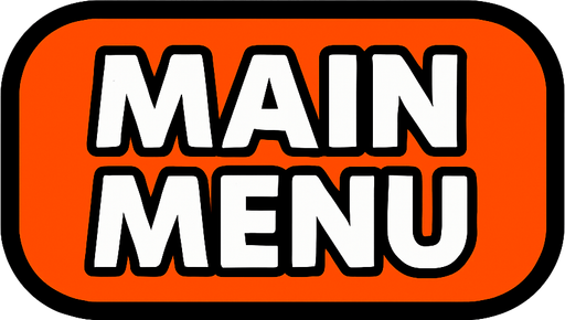 make a main menu button.
In-Game asset.  2d.  High contrast.  No shadows