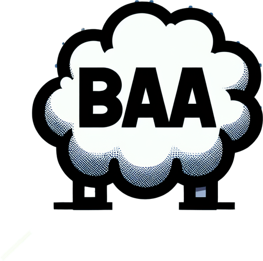 a white text bubble that says "baa," comic book style..
Single Game Texture. In-Game asset. 2d. Blank background. High contrast. No shadows.