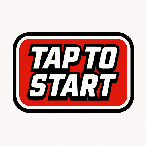 Tap to start button in ESPN sport style artwork.
In-Game asset.  2d.  High contrast.  No shadows