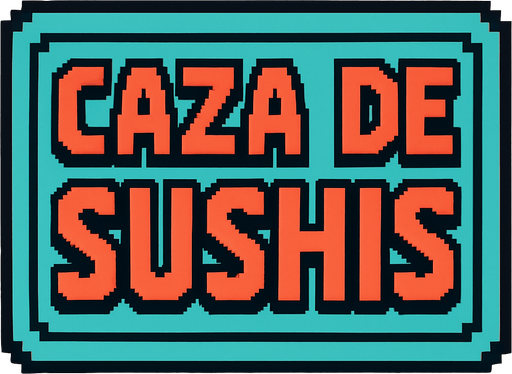 Letrero rectangular pequeño que diga "caza de sushis".
In-Game asset.  2d.  High contrast.  No shadows